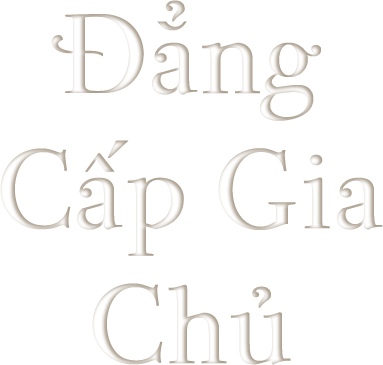 Đẳng Cấp Gia Chủ